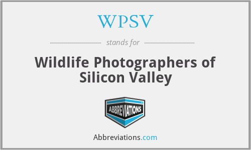 WPSV - Wildlife Photographers of Silicon Valley