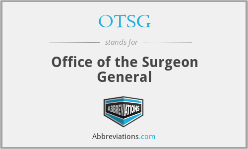 OTSG - Office of the Surgeon General