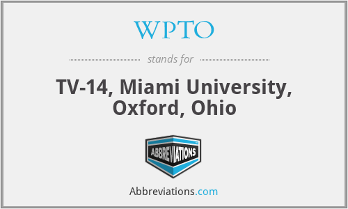 WPTO - TV-14, Miami University, Oxford, Ohio