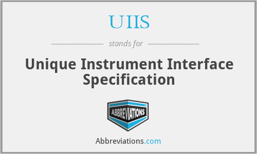 UIIS - Unique Instrument Interface Specification