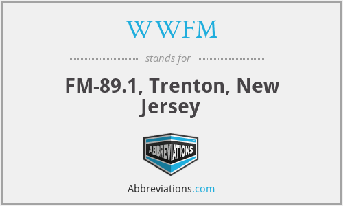 WWFM - FM-89.1, Trenton, New Jersey