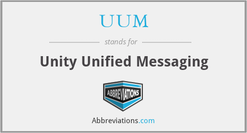 UUM - Unity Unified Messaging