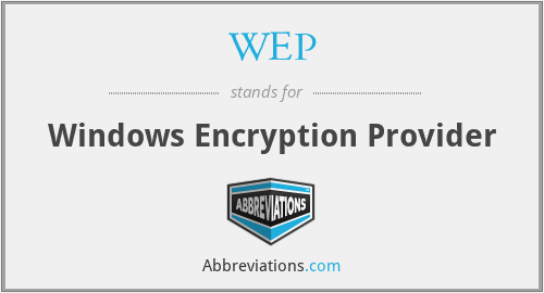 WEP - Windows Encryption Provider