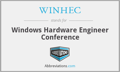 WINHEC - Windows Hardware Engineer Conference