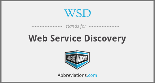 WSD - Web Service Discovery
