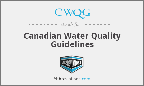 CWQG - Canadian Water Quality Guidelines