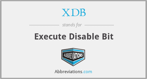 XDB - Execute Disable Bit