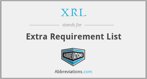 XRL - Extra Requirement List