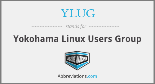 YLUG - Yokohama Linux Users Group