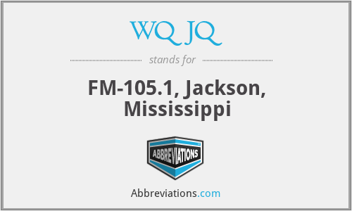 WQJQ - FM-105.1, Jackson, Mississippi