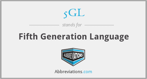 5GL - Fifth Generation Language
