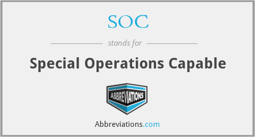 SOC - Special Operations Capable