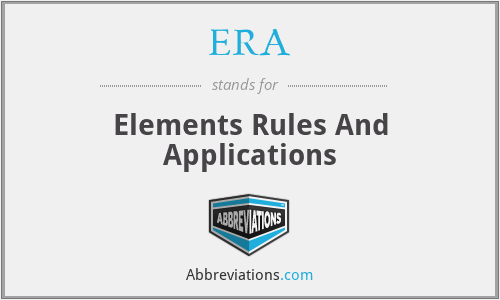 ERA - Elements Rules And Applications