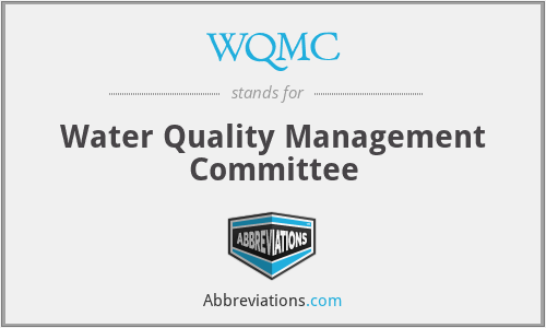 WQMC - Water Quality Management Committee