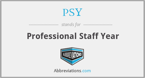 PSY - Professional Staff Year