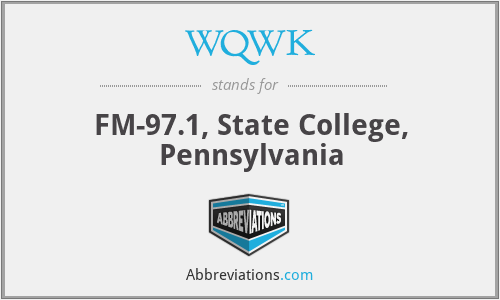 WQWK - FM-97.1, State College, Pennsylvania