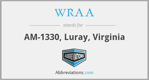 WRAA - AM-1330, Luray, Virginia