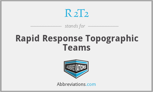 R2T2 - Rapid Response Topographic Teams