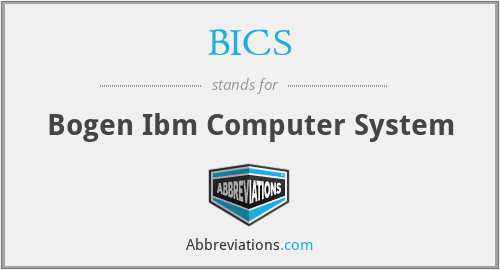 BICS - Bogen Ibm Computer System