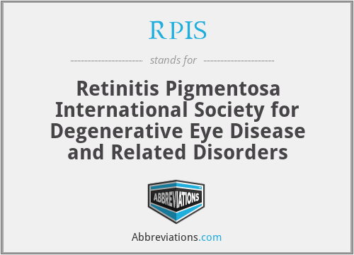 RPIS - Retinitis Pigmentosa International Society for Degenerative Eye Disease and Related Disorders