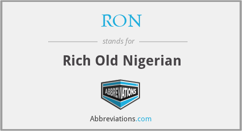 RON - Rich Old Nigerian