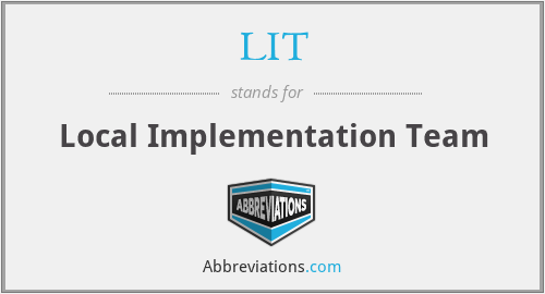 LIT - Local Implementation Team