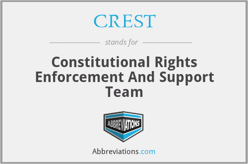 CREST - Constitutional Rights Enforcement And Support Team