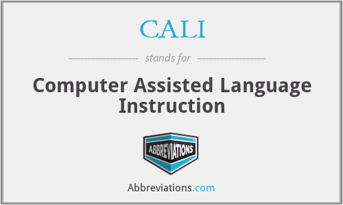 CALI - Computer Assisted Language Instruction