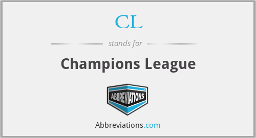 CL - Champions League