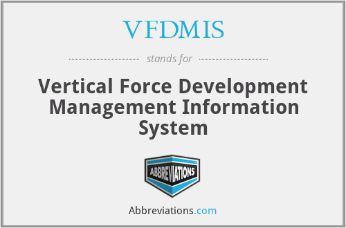 VFDMIS - Vertical Force Development Management Information System