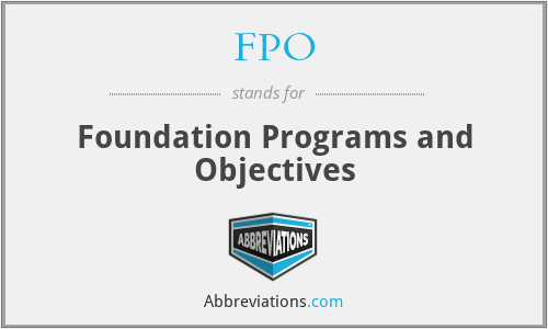 FPO - Foundation Programs and Objectives