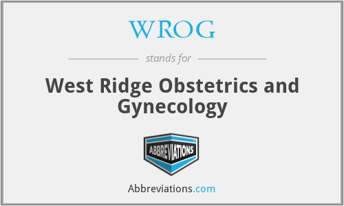 WROG - West Ridge Obstetrics and Gynecology