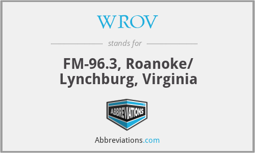 WROV - FM-96.3, Roanoke/ Lynchburg, Virginia
