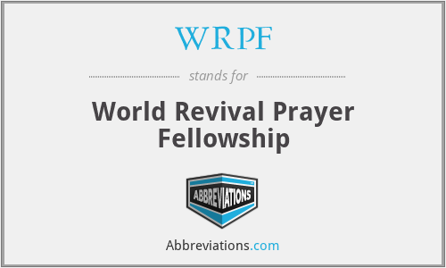 WRPF - World Revival Prayer Fellowship