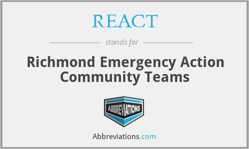 REACT - Richmond Emergency Action Community Teams