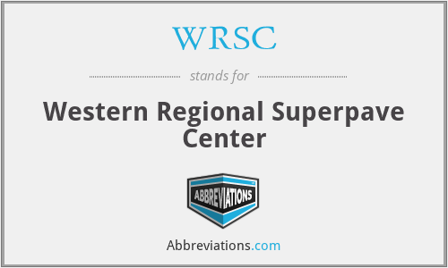 WRSC - Western Regional Superpave Center