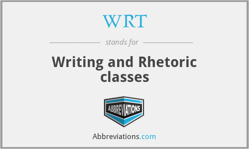 WRT - Writing and Rhetoric classes