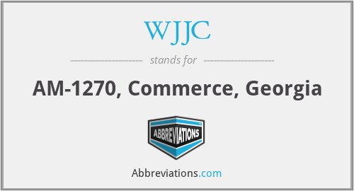 WJJC - AM-1270, Commerce, Georgia