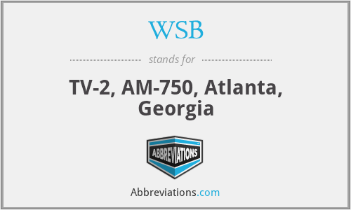 WSB - TV-2, AM-750, Atlanta, Georgia