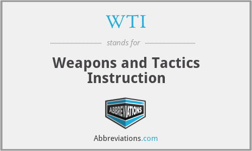 WTI - Weapons and Tactics Instruction