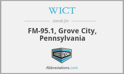 WICT - FM-95.1, Grove City, Pennsylvania