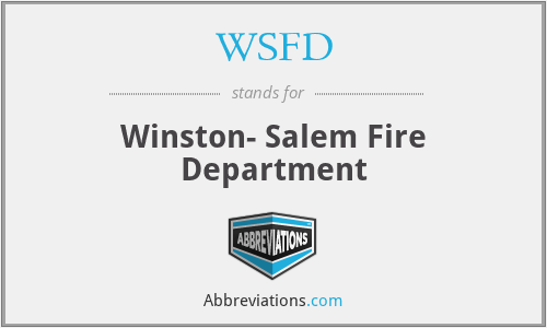 WSFD - Winston- Salem Fire Department