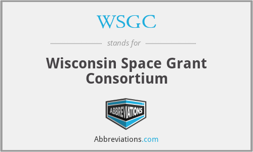 WSGC - Wisconsin Space Grant Consortium