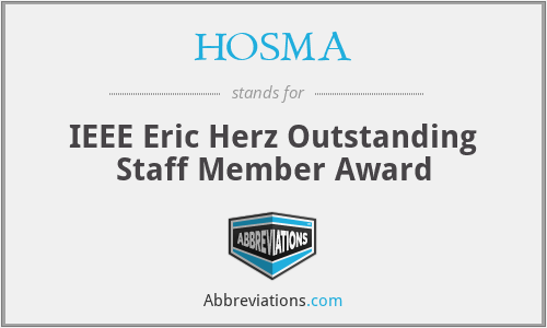 HOSMA - IEEE Eric Herz Outstanding Staff Member Award