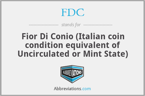 FDC - Fior Di Conio (Italian coin condition equivalent of Uncirculated or Mint State)