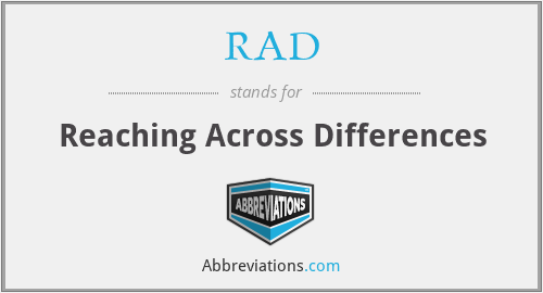 RAD - Reaching Across Differences