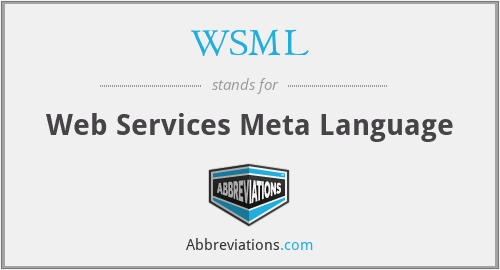 WSML - Web Services Meta Language