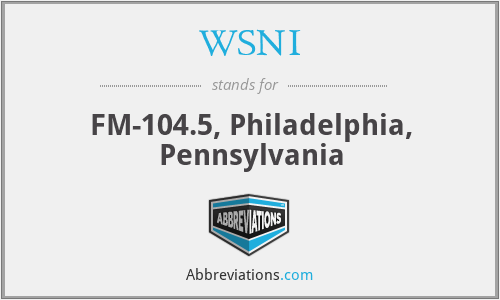WSNI - FM-104.5, Philadelphia, Pennsylvania