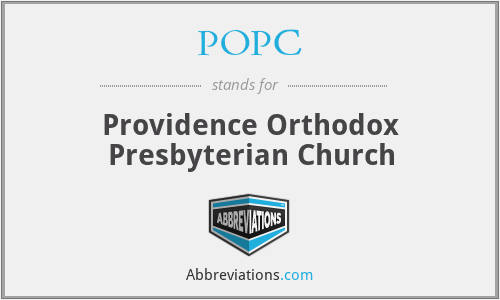 POPC - Providence Orthodox Presbyterian Church
