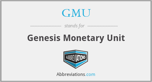 GMU - Genesis Monetary Unit